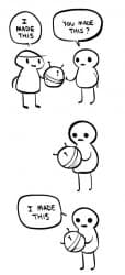 You made this_...I made this